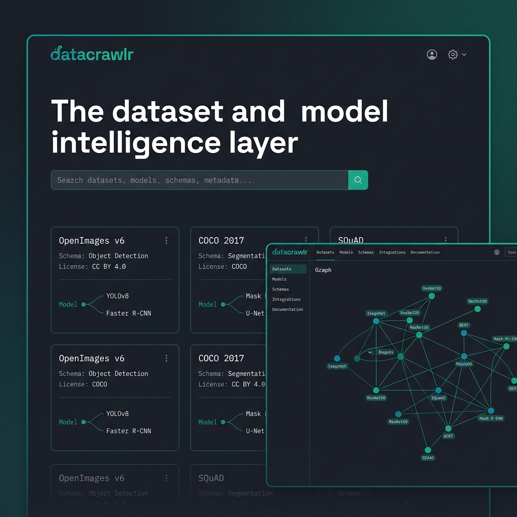 Datacrawlr — The dataset and model intelligence layer